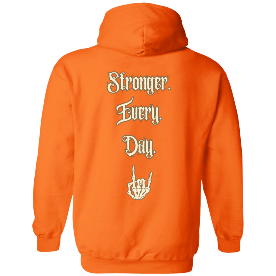 Stronger Every Day Zip Up