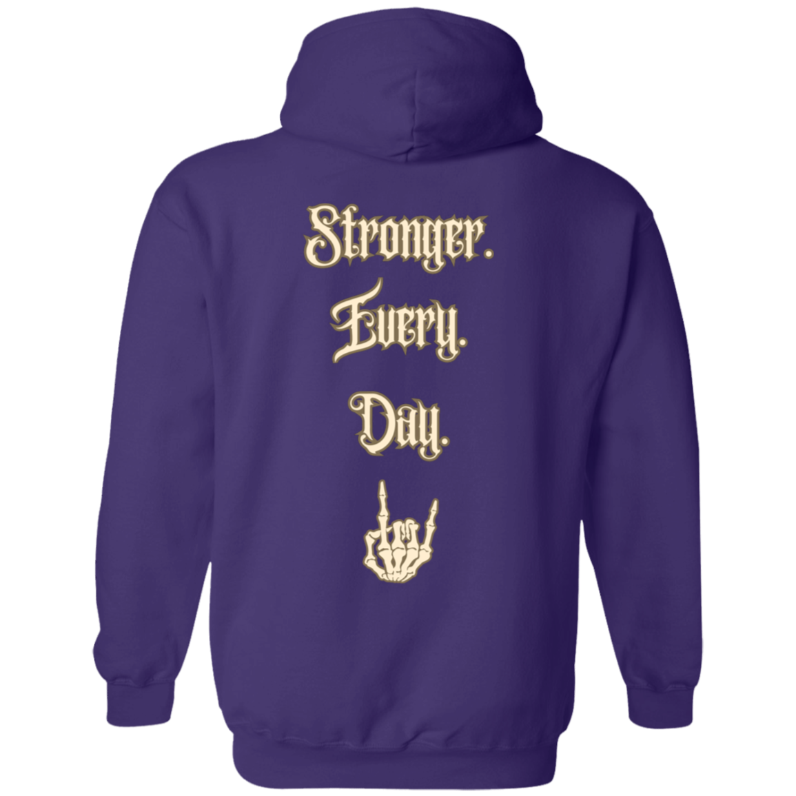 Stronger Every Day Hoodie