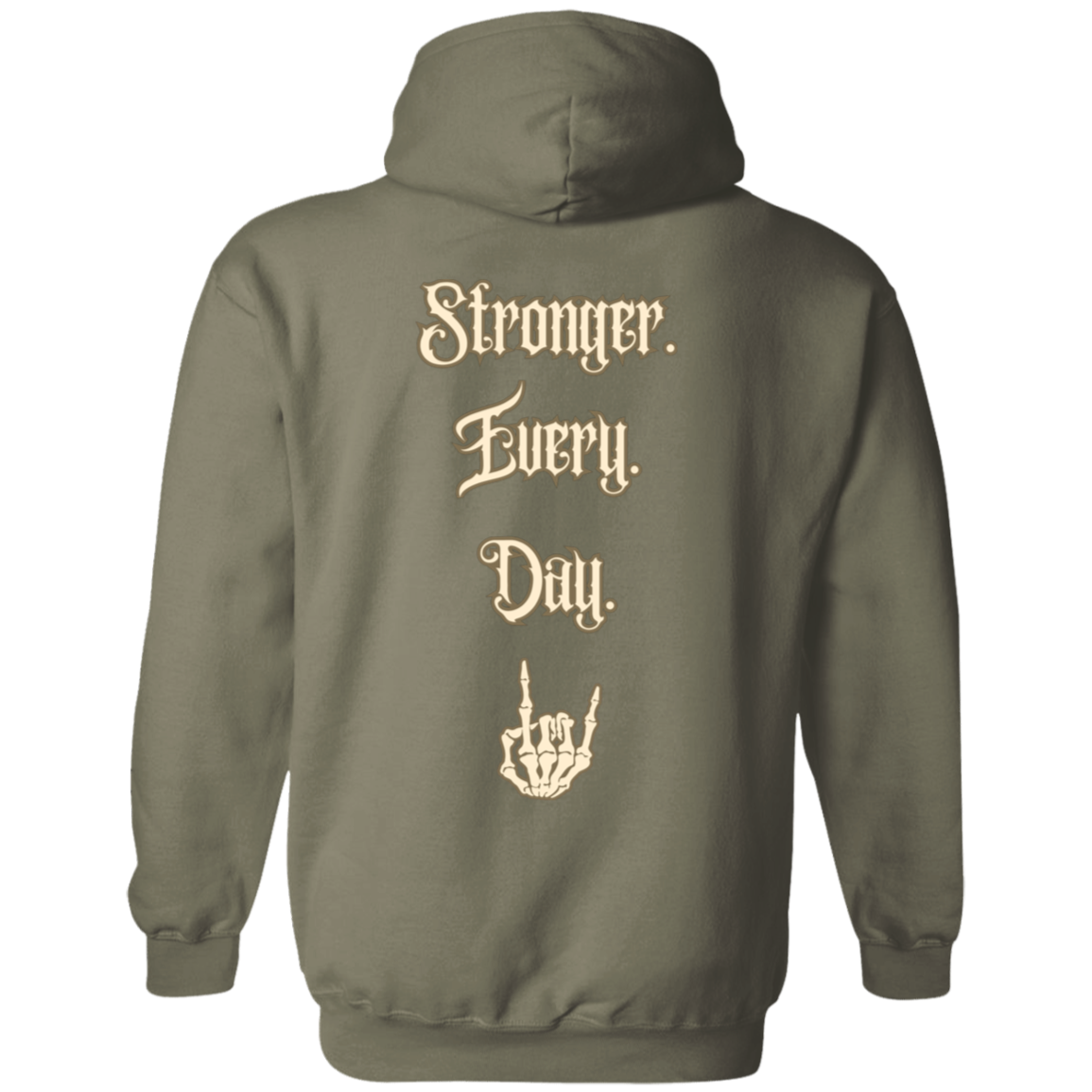 Stronger Every Day Hoodie